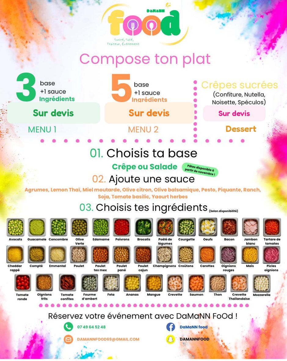 Carte complète DaMaNN FoOd : compose ton plat, bases, sauces et tous les ingrédients en saladettes